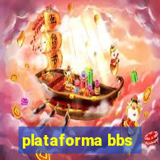 plataforma bbs